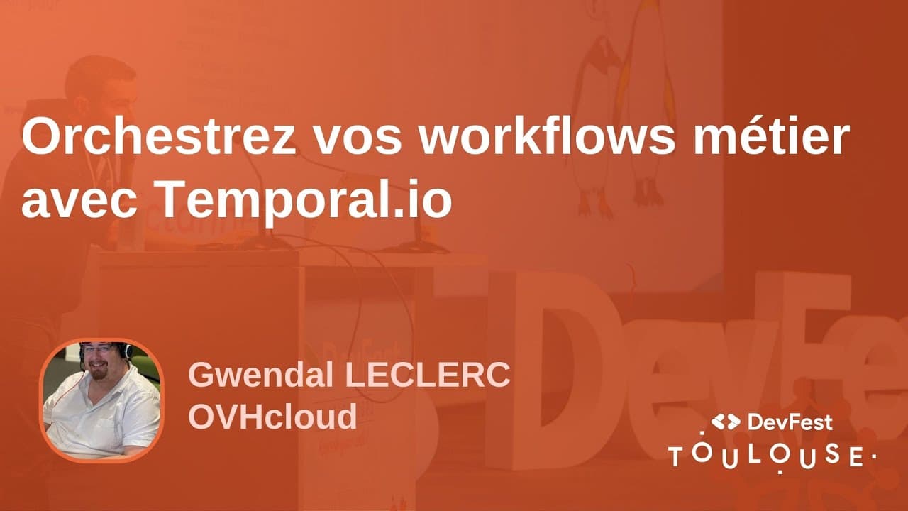 Orchestrez vos workflows métier avec Temporal.io