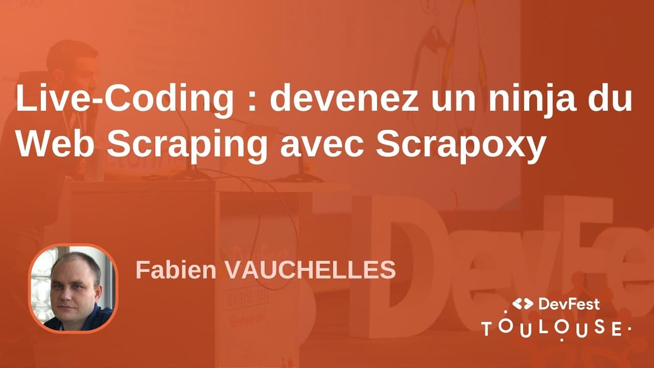Live-Coding: Devenez un ninja du Web Scraping avec Scrapoxy !